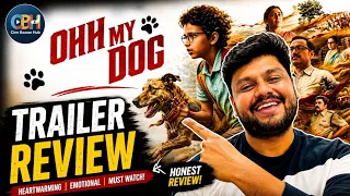 Ohh My Dog Trailer Review | A Heartwarming Family Entertainer with a Unique Twist! | Cine Bazaar Hub