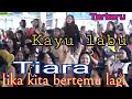 Download Lagu 31 Agustus 2022 || LIVE OT WIKA TERBARU TIARA JIKA KITA BERTEMU LAGI KAYU LABU ||