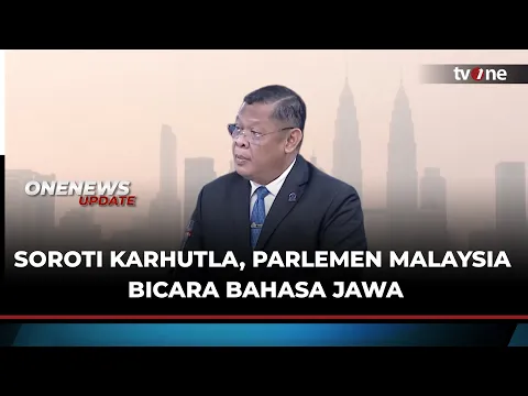 Bahasa Jawa Menggema di Parlemen Malaysia, Kalam Salan Soroti Karhutla Indonesia