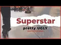Lagu Superstar - Pretty Ugly (Official Lyric Video)