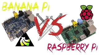 Download Banana Pi VS Raspberry Pi MP3