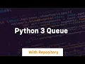 python 3 queue