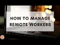5 Best Practices for Managing Remote Workers Virtual Vocations