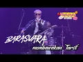 BARASUARA Bawain \