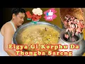 Lagu Eigya Gi Korphu Da Thongba Sareng || Sareng Thongba