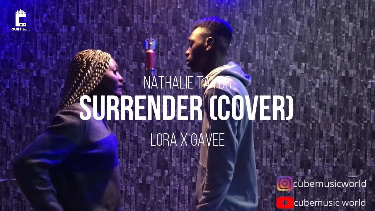 Natalie Taylor - Surrender(Cover) by  Lora x Gavee