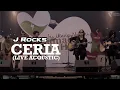 Download Lagu J-ROCKS - CERIA (LIVE ACOUSTIC) | WELCOMING RAMADAN 1444 H