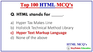 Top 100 HTML MCQs For Exams and Interview