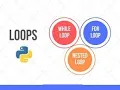 Python Loop For While Break Continue Pass Nested Loop