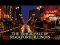 How America s Richest Factory City Became Its Unemployment Capital Rockford Illinois