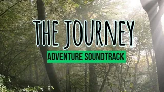 Download The Journey | Original Soundtrack | Adventure Music MP3