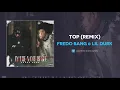 Fredo Bang & Lil Durk - Top (Remix) (AUDIO)