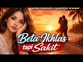 Lagu BETA IKLAS TAPI SAKIT  – Lagu Ambon Terbaru 2026 Paling Bikin NangisLagu 