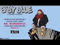 Action Bronson - Baby Blue (Feat. Chance The Rapper)