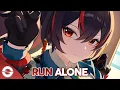 Download Lagu Nightcore - Run Alone (Lyrics)