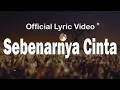 Download Lagu Sebenarnya Cinta - Letto - Lirik Lagu Indonesia