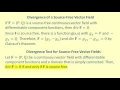 LO 194 Determine if a vector field is source free using the divergence test CE