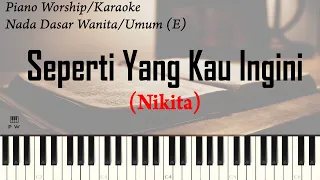 nikita seperti yang kau ingini karaoke piano worship indonesia