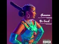 Shenseea - Be Good | Official Audio