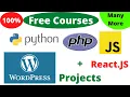 Free Courses Python Programming JS WordPress PHP React JS Free Projects Online Classes