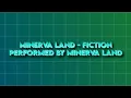 Lagu Minerva Land - Fiction Performed by Minerva Land at Motion Hikari Festival