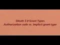 OAuth2 0 Authorization code vs Implicit grant types