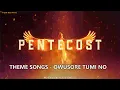 Lagu Church of Pentecost - Theme Songs Owusore Tumi no