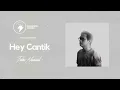 Download Lagu Febri Noviardi - Hey Cantik (Teaser Part 1)