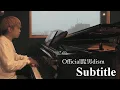 Download Lagu Subtitle - Official髭男dism - ドラマ「silent」主題歌 - Piano Cover