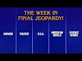 A Week in Final Jeopardy 25- 25 JEOPARDY
