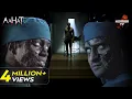 Download Lagu एक Medical College में छुपा है भूतिया राज़ | Aahat S6 | Episode 18 | Hindi Serial | Real Horror Story