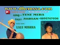 TUNE MERA  -dhemssa tv app