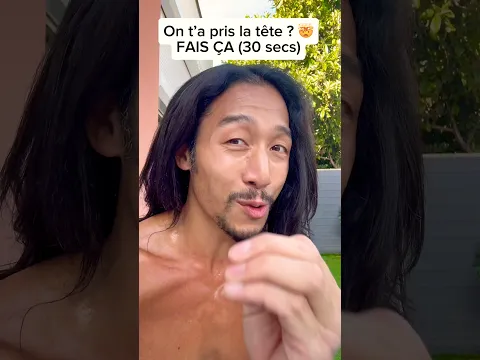 On t’a pris la tête aujourd’hui ? FAIS ÇA (30 secs)
