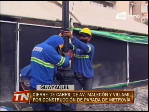 Cierre de carril de av. Malecón y Villamil por reconstrucción de parada de Metrovía