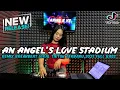 DJ AN ANGEL'S LOVE X MENUNGGU KAMU BREAKBEAT STADIUM REMIX DJ BREAKBEAT FULL BASS 2025