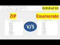 zip VS enumerate in Python Python Interview Questions for Data Science Role - 10 of Top 10