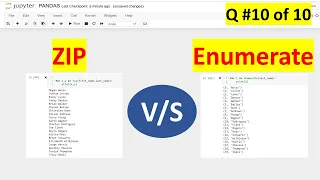 zip VS enumerate in Python Python Interview Questions for Data Science Role - 10 of Top 10