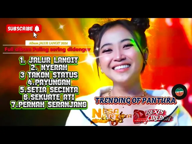 Download MP3 Full Album Terbaru Nesa Nata Jaya - JALUR LANGIT - TAKON STATUS - Trending Of Pantura 2024