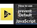 How to Use preventDefault in JavaScript Stop Default Browser Actions Easily