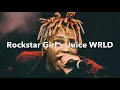 Lagu Juice WRLD - ROCKSTAR GIRL