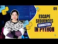Escape Sequences Characters in Python Escape Character in Python Crack IT with Anu - Tutorial