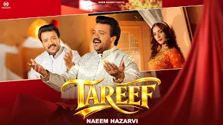 Tareef - Naeem Hazarvi (Official Music Video)