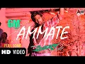 Lagu Ammate Video Song | Addhuri | Action Prince DHRUVA SARJA |Radhika Pandit | V.Harikrishna