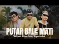 Download Lagu IDAL - Putar Bale Mati ( Feat. @RevorSteve \u0026 @RiyanBrebet ) [ Official Music Video ]