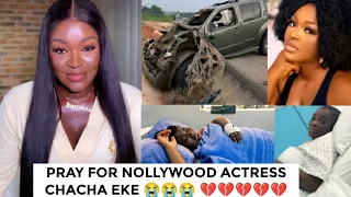 another sad one pray for actress chacha eke faani 