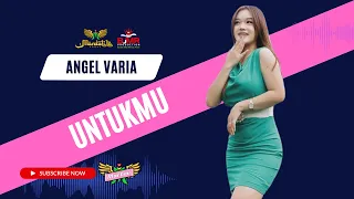 angel varia untukmu mardatila group