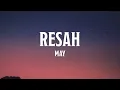 May - Resah (Official Lirik Video)