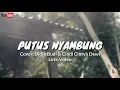 Lagu Putus Nyambung-Cover Didik budi \u0026 Cindi Cintya Dewi Lirik