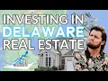 7 Real Estate Investing Strategies for Delaware