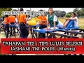 Download Lagu TIPS LULUS DAN TAHAPAN SELEKSI JASMANI WANITA POLRI TNI | POLWAN KOWAD KOWAL WARA